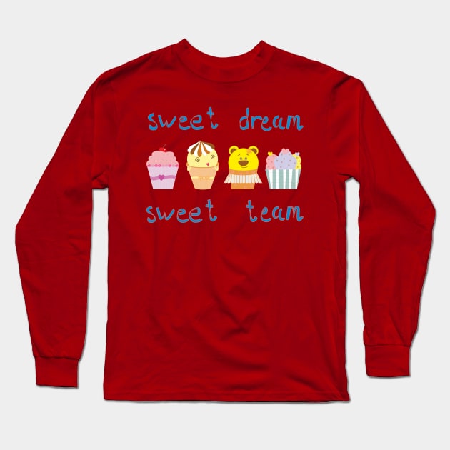 Four funny cakes: sweet dream, sweet team Long Sleeve T-Shirt by Evgeniya